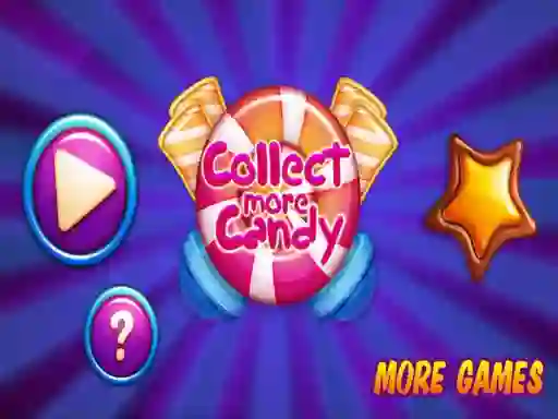 Гульня Collect More Candy онлайн