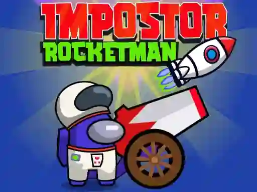 Гульня Impostor Rocketman онлайн