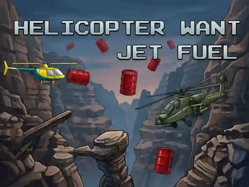 Гульня Helicopter Want Jet Fuel онлайн