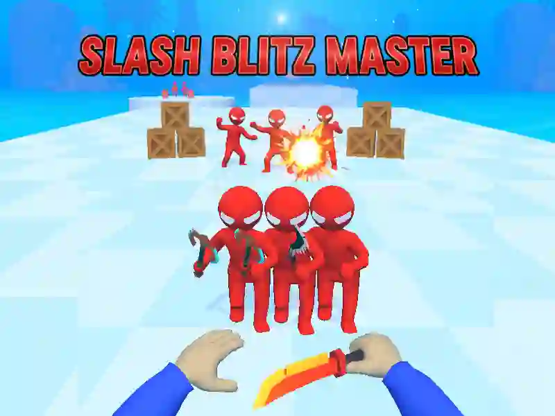 Гульня Slash Blitz Master онлайн