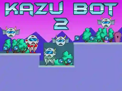 Гульня Kazu Bot 2 онлайн