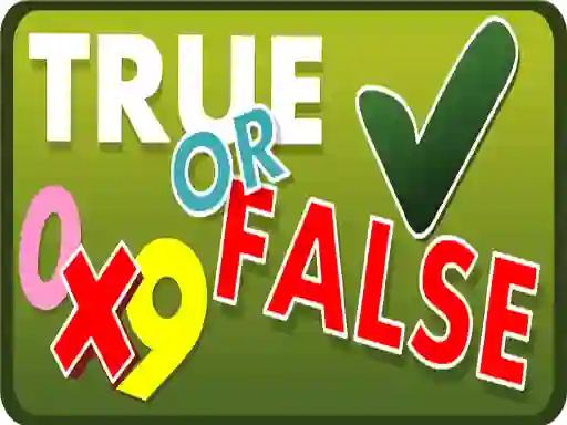 Гульня True or False онлайн