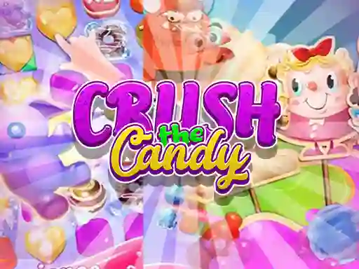 Гульня Crush The Candy онлайн