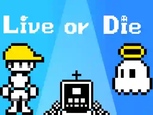Гульня Live or Die онлайн