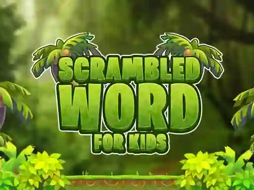 Гульня Scrambled Word For Kids онлайн