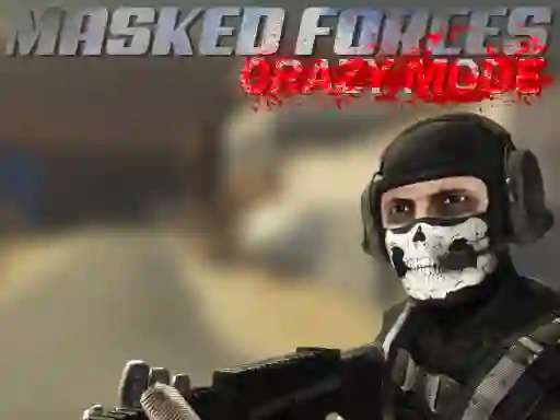 Гульня Masked Forces Crazy Mode онлайн