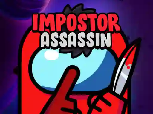 Гульня Impostor Assassin онлайн