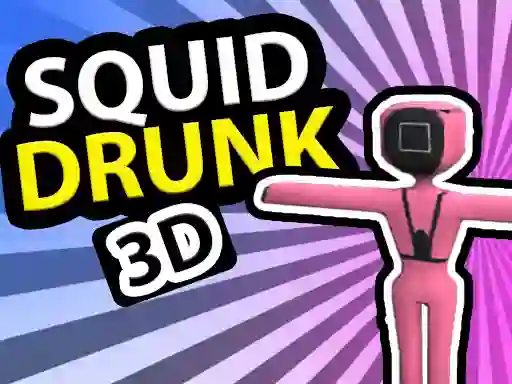 Гульня Squid Drunk 3D онлайн