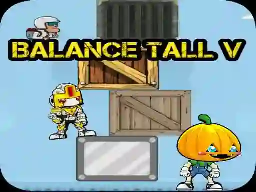 Гульня Balance Tall V онлайн