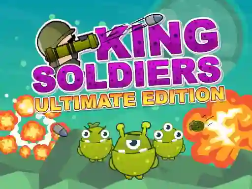 Гульня King Soldiers Ultimate Edition онлайн