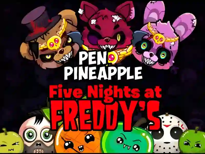 Гульня Pen Pineapple Five At Freddys Night онлайн