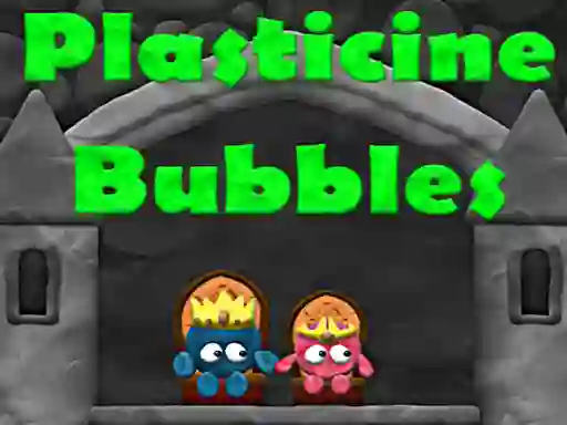 Гульня Plasticine Bubbles онлайн