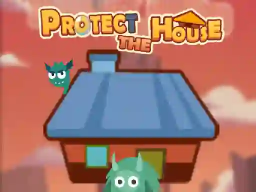 Гульня Protect The House онлайн