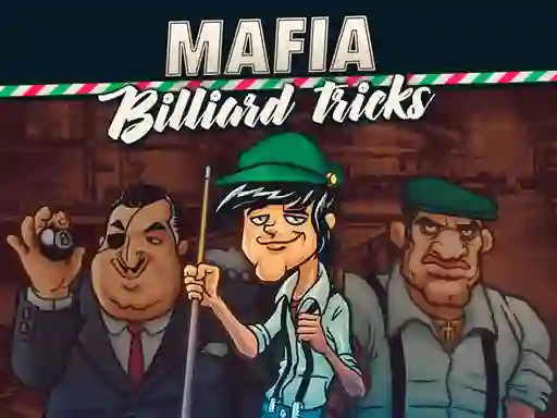 Гульня Mafia billiard tricks онлайн