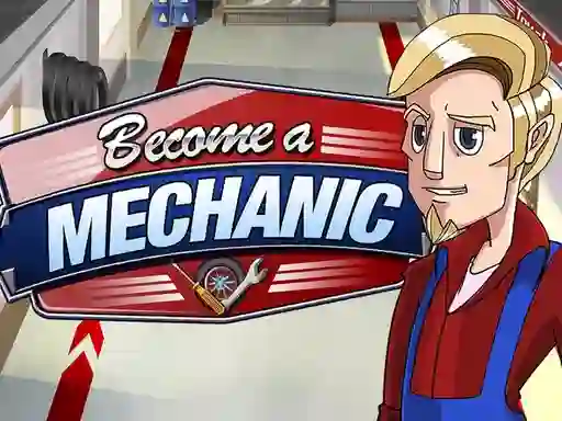 Гульня Become a mechanic онлайн