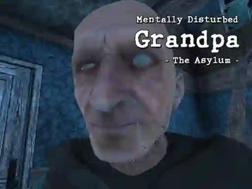 Гульня Mentally Disturbed Grandpa The Asylum онлайн