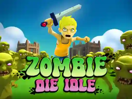 Гульня Zombie Die Idle онлайн