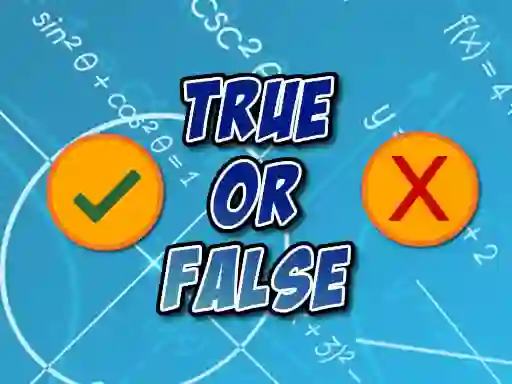 Гульня True Or False онлайн