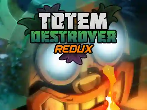 Гульня Totem Destroyer Redux онлайн