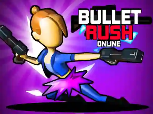 Гульня Bullet Rush Online онлайн