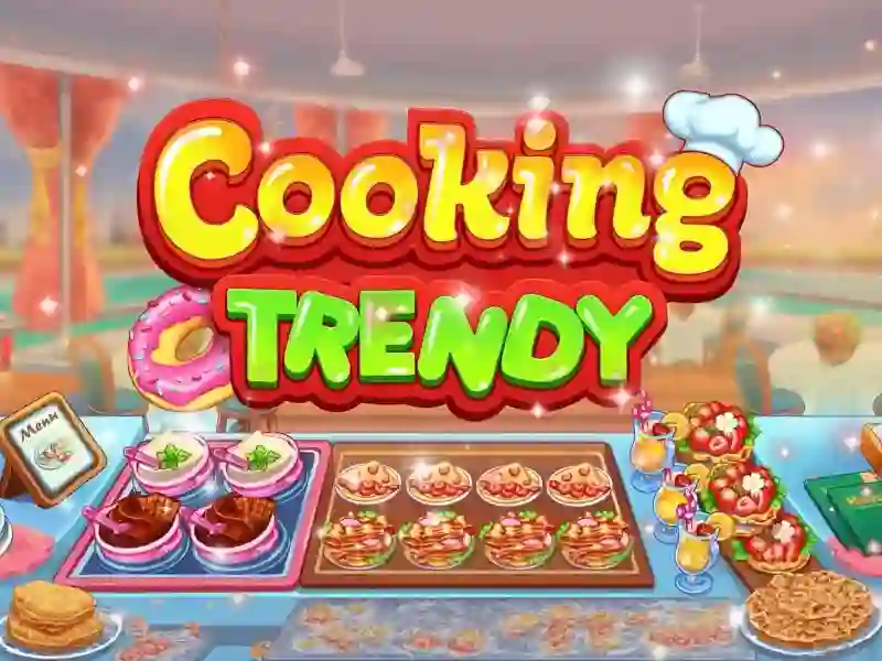 Гульня Cooking Trendy онлайн