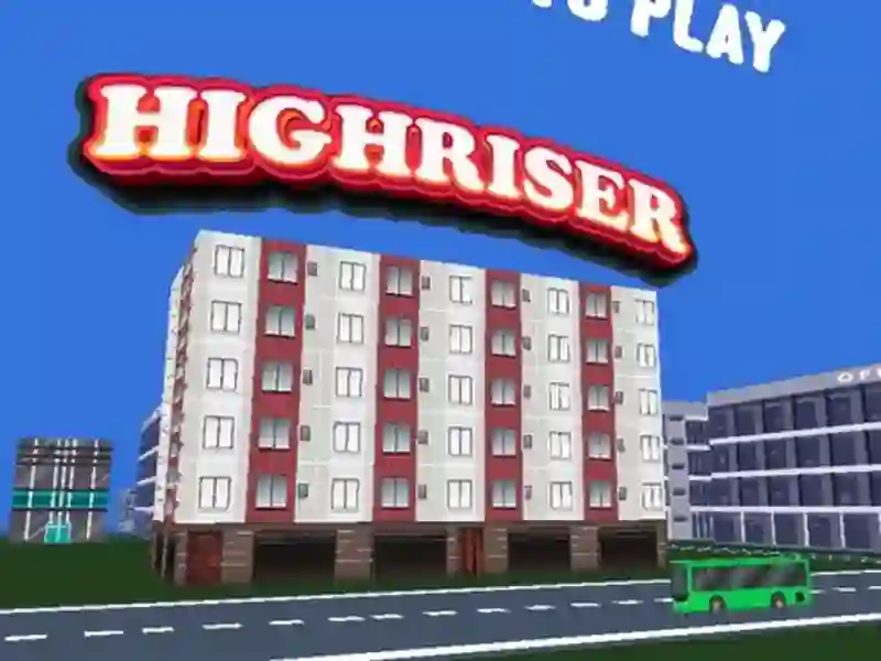 Гульня Highriser онлайн