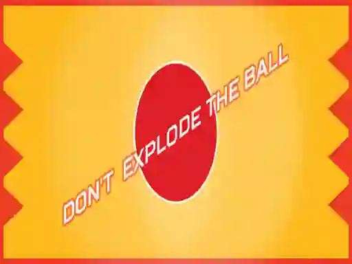 Гульня Don't Explode The Ball онлайн