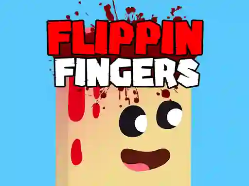Гульня Flippin Fingers онлайн