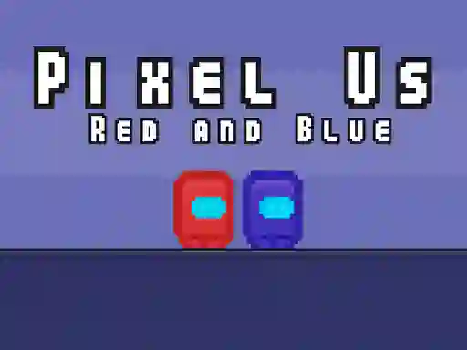 Гульня Pixel Us Red and Blue онлайн