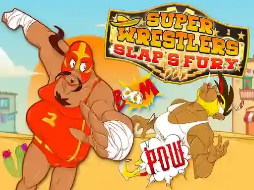 Гульня Super Wrestlers : Slaps Fury онлайн