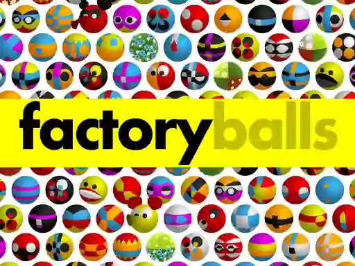 Гульня Factory Balls Forever онлайн