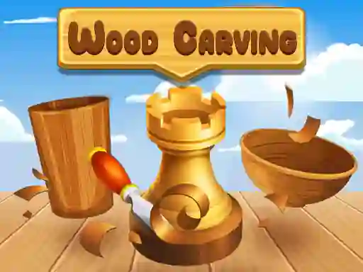 Гульня Wood Carving онлайн