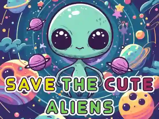 Гульня Save The Cute Aliens онлайн