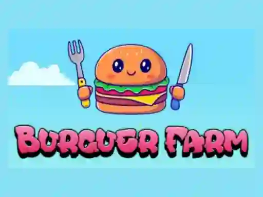 Гульня Burguer Farm онлайн