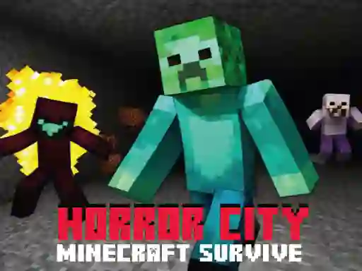 Гульня Horror City Minecraft Survive онлайн