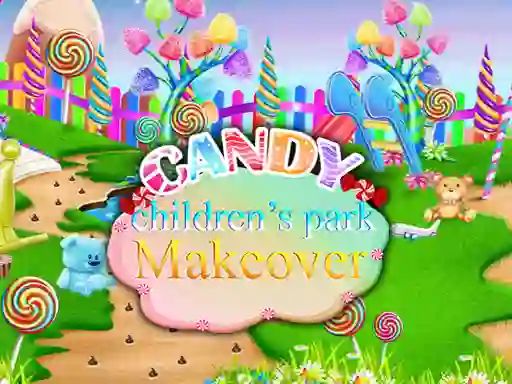 Гульня Candy Children`s Park Makeover онлайн