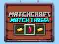 Гульня Matchcraft Матч тры  онлайн
