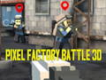 Гульня Pixel Factory Battle 3D онлайн