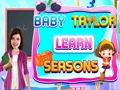 Гульня Baby Taylor вывучае сезоны  онлайн