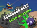 Гульня Squadron Hero: Alien Invasion  онлайн