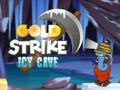 Гульня Ледзяная пячора Gold Strike  онлайн