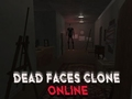 Гульня Клон Dead Faces онлайн  онлайн