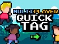 Гульня Шматкарыстальніцкі Quick Tag  онлайн