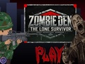 Гульня Zombie Den: Адзінокі выжыў онлайн