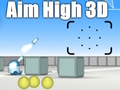 Гульня Aim High 3D  онлайн