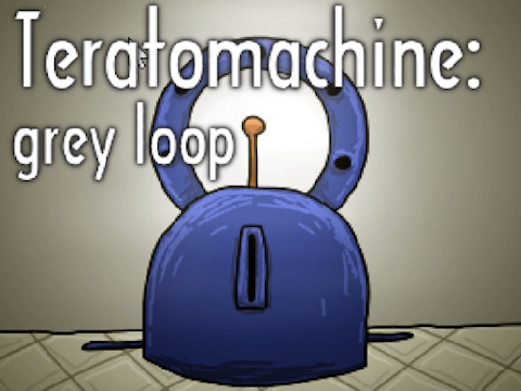 Гульня Teratomachine: Шэрая пятля  онлайн